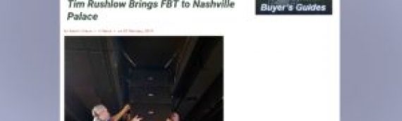 FOH Online: “Tim Rushlow Brings FBT to Nashville Palace”